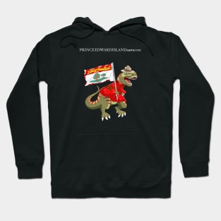 Clanosaurus Rex PRINCEEDWARDISLANDsaurus rex Prince Edward Island RCMP Flag Hoodie